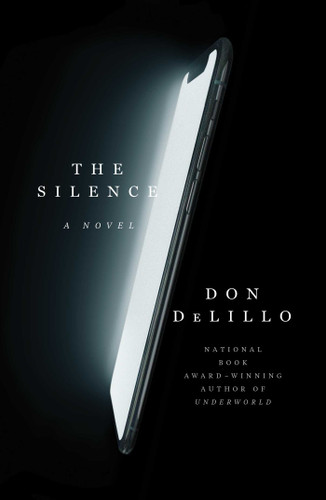 The Silence: A Novel book cover by Don DeLillo