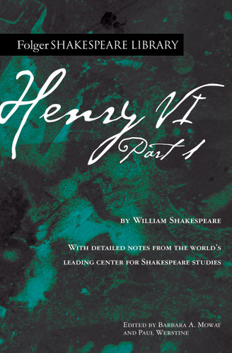 Henry VI Part 1 (Folger Shakespeare Library) book cover by William Shakespeare