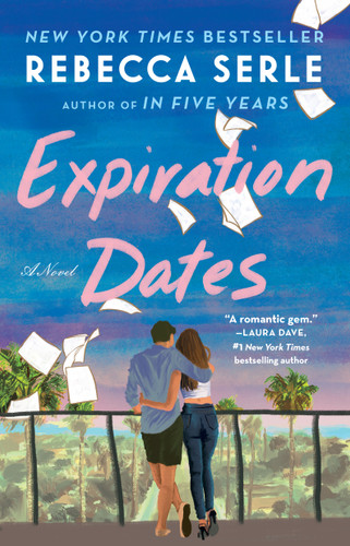 Expiration Dates: A Novel book cover by Rebecca Serle