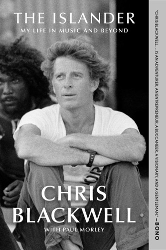 The Islander: My Life in Music and Beyond book cover by Chris Blackwell