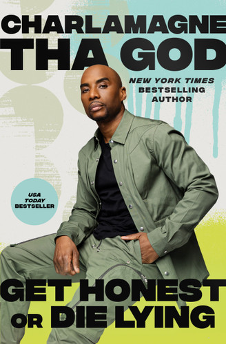 Get Honest or Die Lying: Why Small Talk Sucks book cover by Charlamagne Tha God