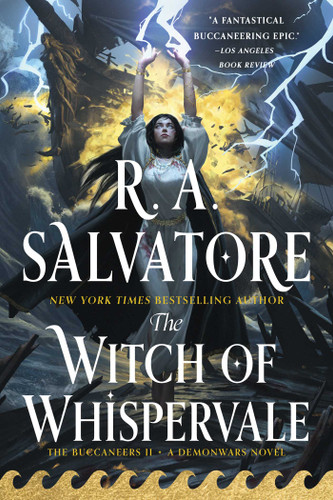 The Witch of Whispervale: The Buccaneers, Book 2 (DemonWars: The Buccaneers) book cover by R. A. Salvatore