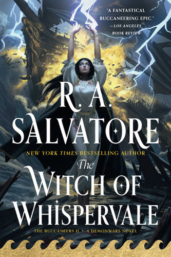 The Witch of Whispervale: The Buccaneers, Book 2 (DemonWars: The Buccaneers) book cover by R. A. Salvatore