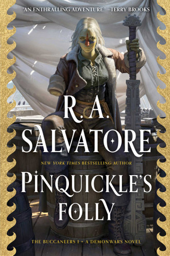 Pinquickle's Folly: The Buccaneers, Book 1 (DemonWars: The Buccaneers) book cover by R. A. Salvatore