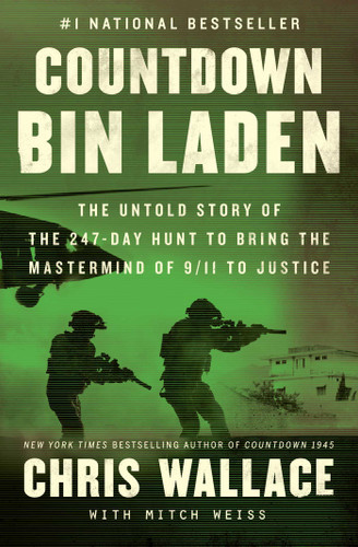 Countdown bin Laden: The Untold Story of the 247-Day Hunt to Bring the Mastermind of 9/11 to Justice (Chris Wallace’s Countdown Series) book cover by Chris Wallace
