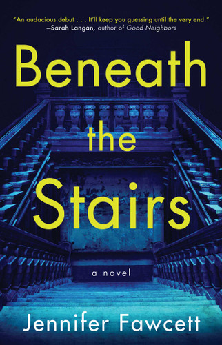 Beneath the Stairs: A Novel book cover by Jennifer Fawcett