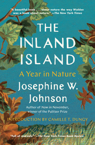 The Inland Island: A Year in Nature book cover by Josephine Johnson