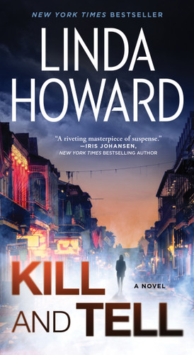 Kill and Tell: A Novel book cover by Linda Howard