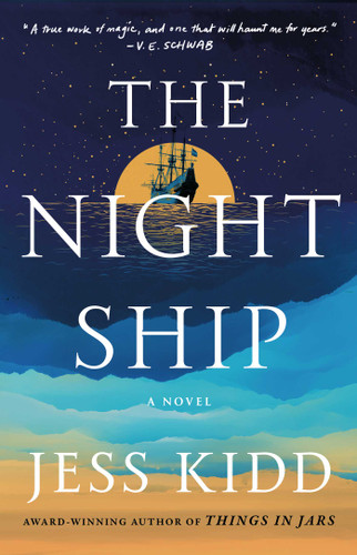 The Night Ship: A Novel book cover by Jess Kidd
