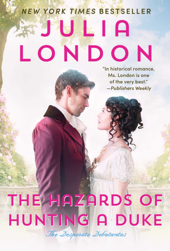 The Hazards of Hunting a Duke (Desperate Debutantes) book cover by Julia London