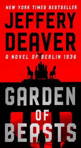 Garden of Beasts: A Novel of Berlin 1936 book cover by Jeffery Deaver