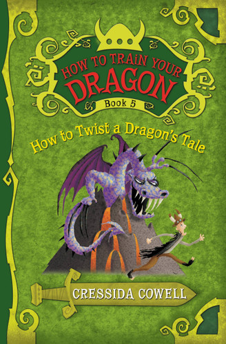 How to Train Your Dragon: How to Twist a Dragon's Tale (How to Train Your Dragon #5) book cover by Cressida Cowell