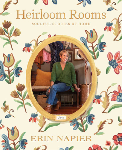 Heirloom Rooms: Soulful Stories of Home book cover by Erin Napier