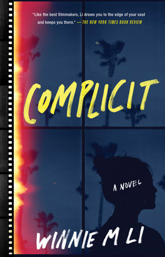 Complicit: A Novel book cover by Winnie M Li