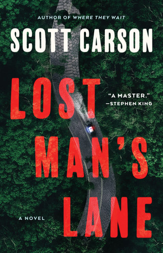 Lost Man's Lane: A Novel book cover by Scott Carson