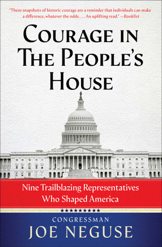 Courage in The People's House: Nine Trailblazing Representatives Who Shaped America book cover by Joe Neguse