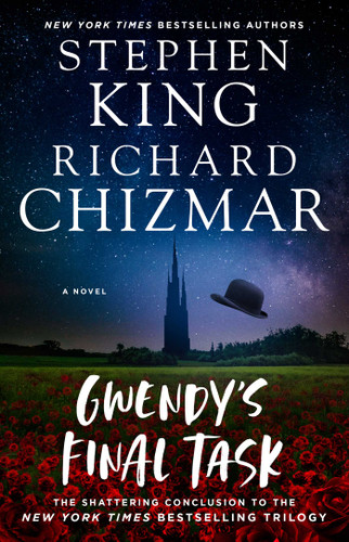 Gwendy's Final Task (Gwendy's Button Box Trilogy) book cover by Stephen King, Richard Chizmar