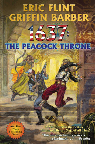 1637: The Peacock Throne book cover by Eric Flint, Griffin Barber