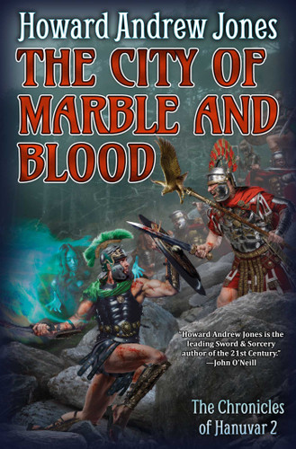 The City of Marble and Blood (Chronicles of Hanuvar) book cover by Howard Andrew Jones