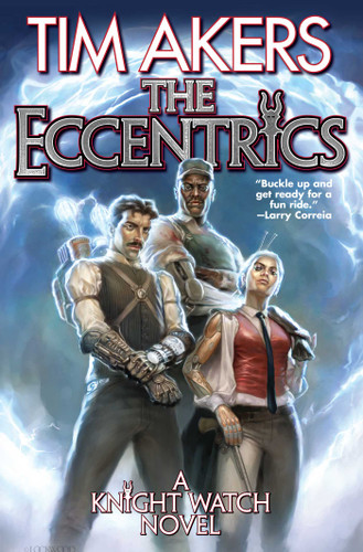 The Eccentrics (Knight Watch) book cover by Tim Akers