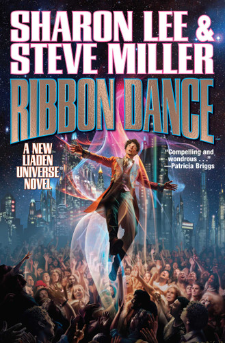 Ribbon Dance (Liaden Universe®) book cover by Sharon Lee, Steve Miller