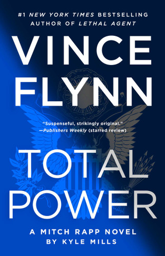 Total Power (A Mitch Rapp Novel) book cover by Vince Flynn, Kyle Mills