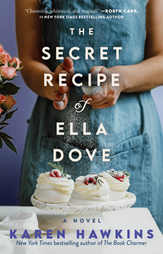 The Secret Recipe of Ella Dove (Dove Pond Series) book cover by Karen Hawkins