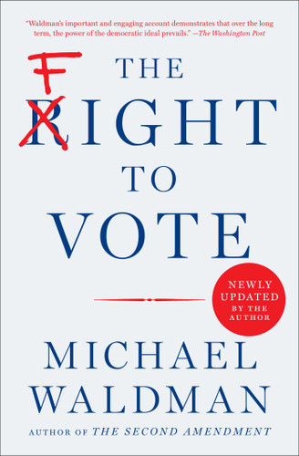 The Fight to Vote book cover by Michael Waldman
