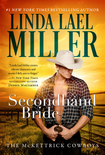 Secondhand Bride (McKettrick Cowboys) book cover by Linda Lael Miller