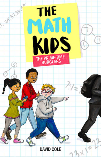 The Prime-Time Burglars (The Math Kids) book cover by David Cole
