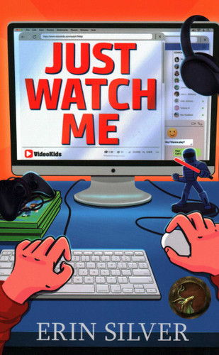 Just Watch Me! book cover by Erin Silver