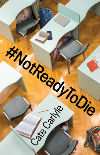 #NotReadyToDie book cover by Cate Carlyle
