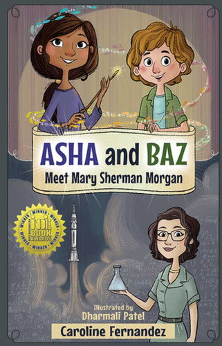 Asha and Baz Meet Mary Sherman Morgan (Asha and Baz) book cover by Caroline Fernandez