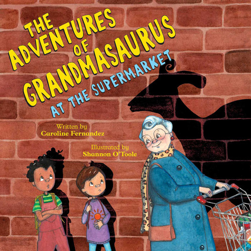 At the Supermarket (The Adventures of Grandmasaurus) book cover by Caroline Fernandez