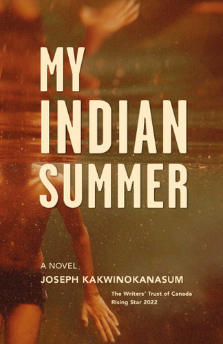 My Indian Summer book cover by Joseph Kakwinokanasum