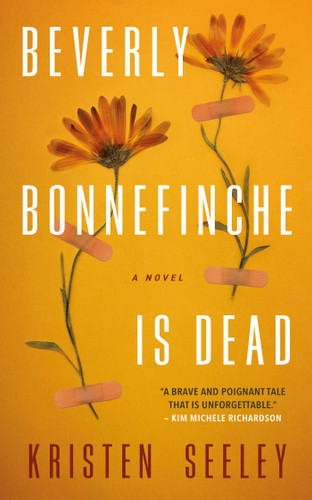 Beverly Bonnefinche is Dead book cover by Kristen Seeley