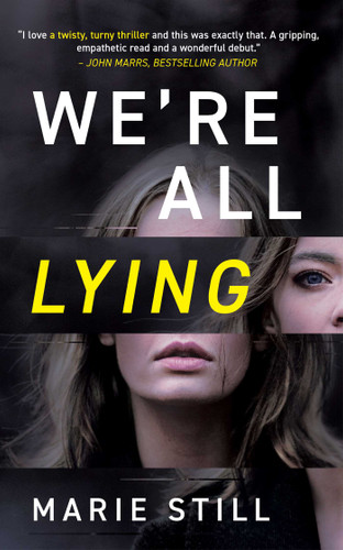 We're All Lying book cover by Marie Still