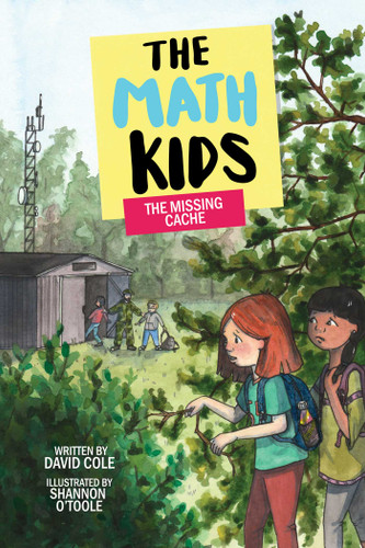 The Missing Cache (The Math Kids) book cover by David Cole
