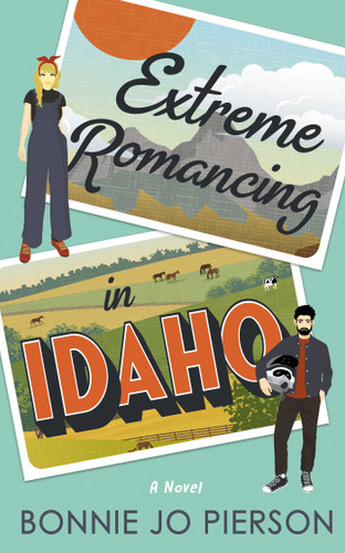 Extreme Romancing in Idaho (Clear Springs Romance) book cover by Bonnie Jo Pierson