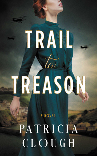 Trail to Treason book cover by Patricia Clough