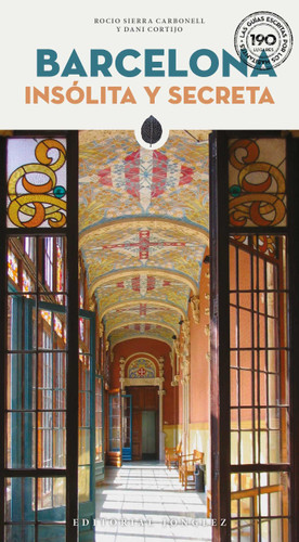 Barcelona Insólita y Secreta ('Secret' guides) book cover by Carlos Mesa, Rocio Sierra Carbonell