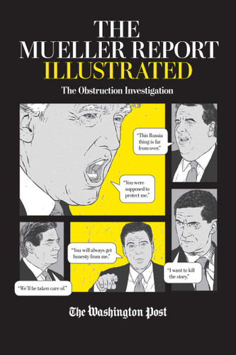 The Mueller Report Illustrated: The Obstruction Investigation book cover by The Washington Post