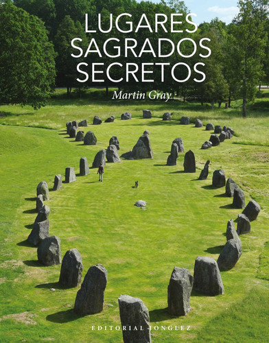 Lugares sagrados secretos (Jonglez photo books) book cover by Martin Gray