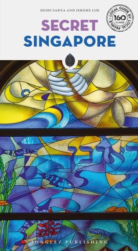 Secret Singapore ('Secret' guides) book cover by Heidi Sarna, Jerome Lim