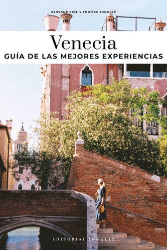 VENECIA - LA OTRA GUÍA (Confidential Guide) book cover by Servane Giol, Thomas Jonglez