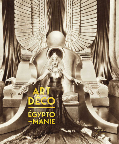 Art Déco & Egyptomanie book cover by Jean-Marcel Humbert
