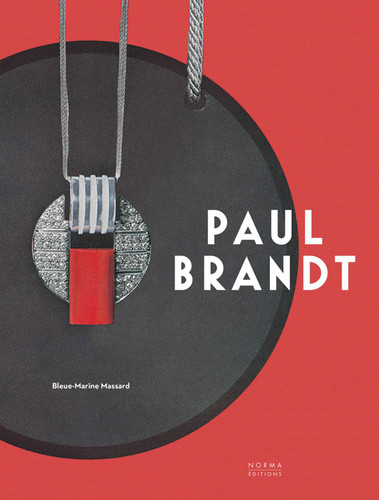 Paul Brandt: artiste joaillier et décorateur moderne book cover by Bleue-Marine Massard