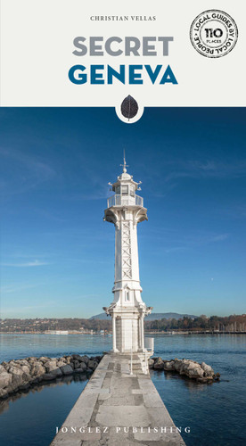 SECRET GENEVA ('Secret' guides) book cover by Vellas Christian