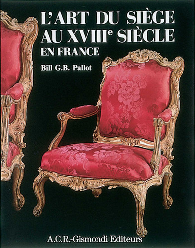 L'Art du Siège au XVIIIe Siècle en France book cover by Bill G.B. Pallot