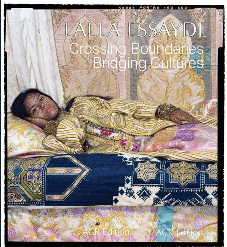 Lalla Essaydi: Crossing Boundaries, Bridging Cultures book cover by ACR Edition